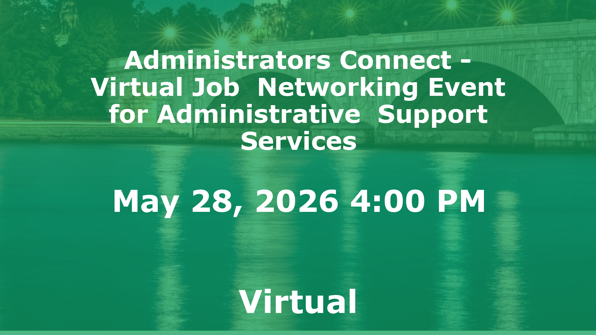 Administrators Connect - Virtual Job  Networking Event for Administrative  Support Services event image